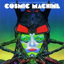 Chronique CD: Compilation - Cosmic Machine