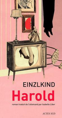 Chronique livre: Einzlkind - Harold