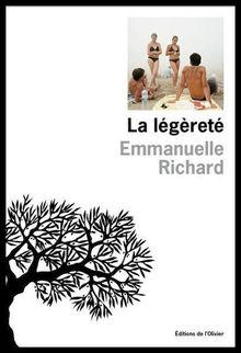 Le livre de la semaine: Emmanuelle Richard - La Légèreté