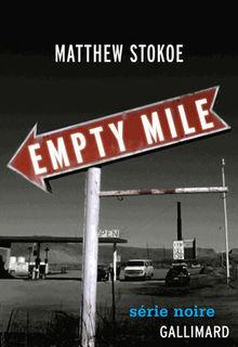 Chronique livre: Matthew Stokoe - Empty Mile