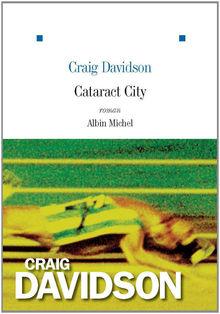 Cataract City de Craig Davidson, roman d'apprentissage coup de poing