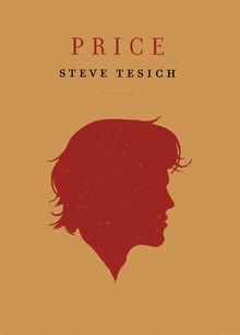 Le livre de la semaine: Price, de Steve Tesich