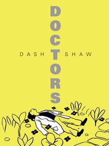 La BD de la semaine: Doctors, de Dash Shaw