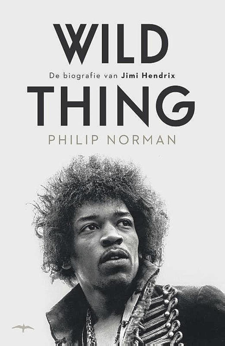 'Wild thing': Philip Norman schreef een nieuwe Jimi Hendrix-biografie, over de Cubaan van Mars