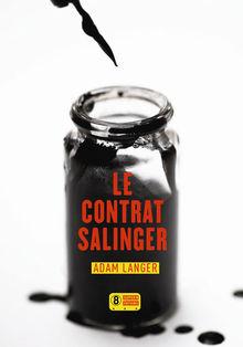 Le livre de la semaine: Le Contrat Salinger, de Adam Langer
