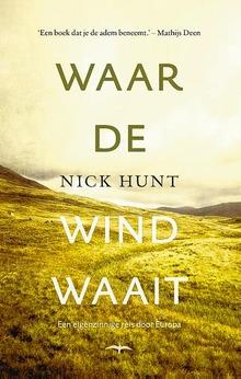 Ga literair uitwaaien met het nieuwe boek van Nick Hunt