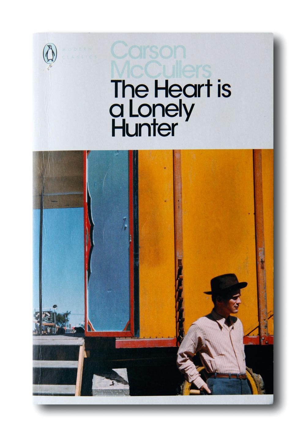 The Heart Is a Lonely Hunter [1940] Carson McCullers