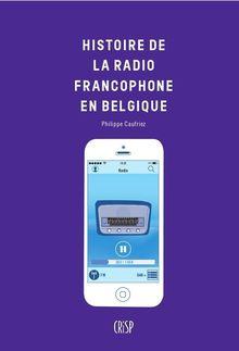 Histoire de la radio en Belgique francophone: INR, plans de fréquences et pitres des ondes