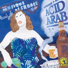 Acid Arab: 