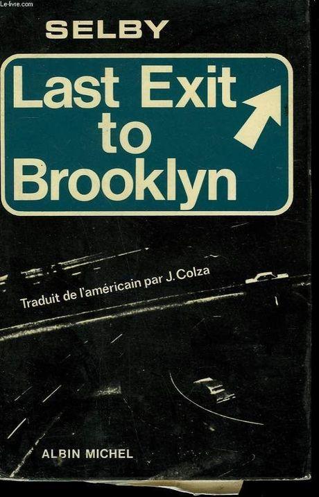 Last Exit To Brooklyn d'Hubert Selby Jr.