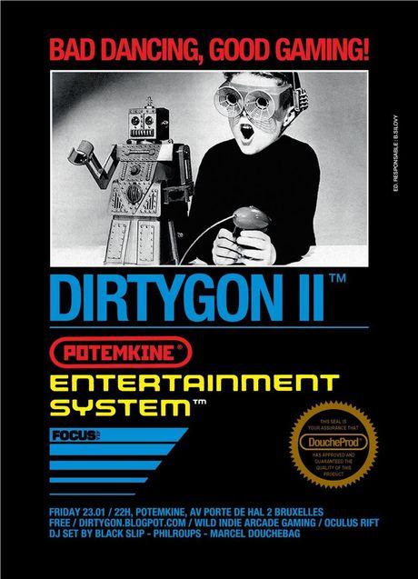 Dirtygon II: Bad Bad Dancing, Good Good Gaming ce vendredi 23/01 au Potemkine