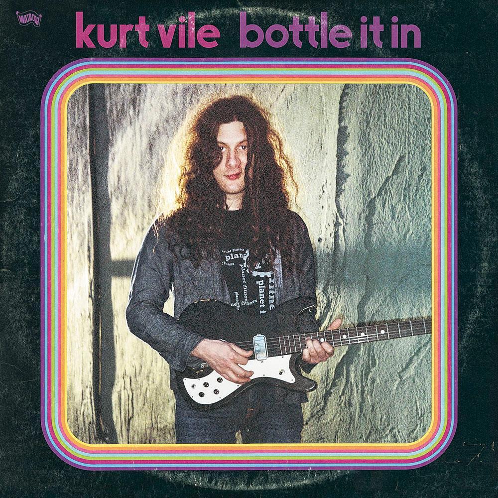 Bottle it In, un Kurt Vile grand cru