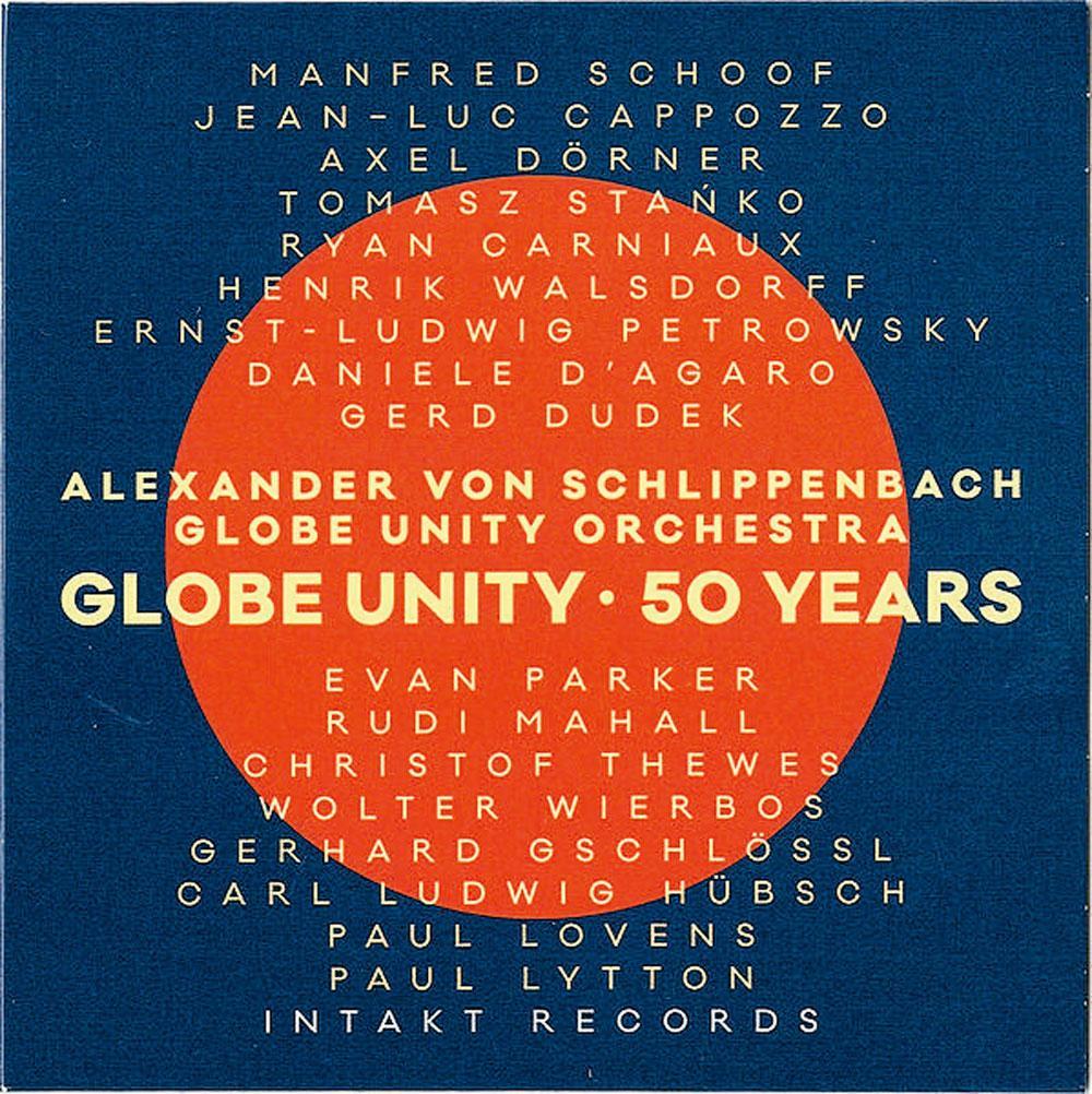 Alexander von Schlippenbach Globe Unity Orchestra 