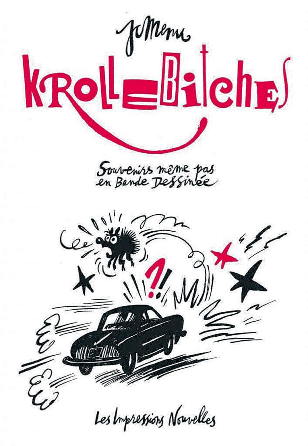 Top-cases (3/6): Crolle et Krollebitches, entre folie et vitesse