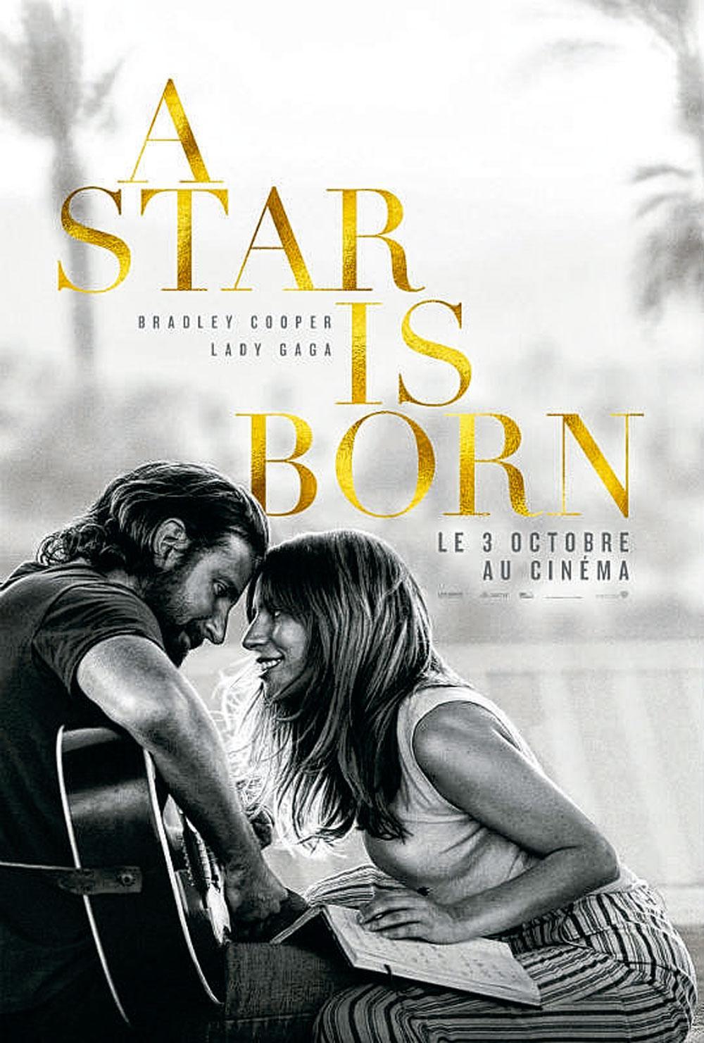 [Le film de la semaine] A Star Is Born, poussière d'étoiles qui bouleverse