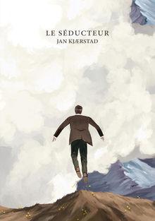 [Le livre de la semaine] Le Séducteur, de Jan Kjærstad