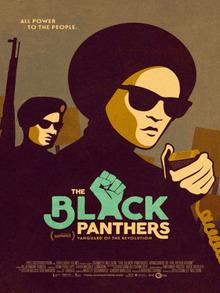 [Le film de la semaine] The Black Panthers: Vanguard of the Revolution, de Stanley Nelson