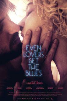 [Critique ciné] Even Lovers Get the Blues, premier film sensuel