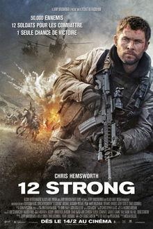 [Critique ciné] 12 Strong (Horse Soldiers), d'un réalisme percutant