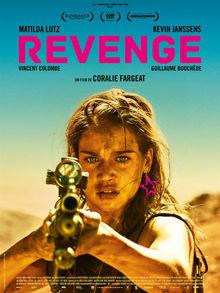 [Critique ciné] Revenge, un fendard 