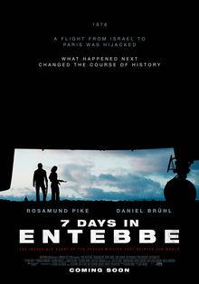 [Le film de la semaine] 7 Days in Entebbe, de José Padilha
