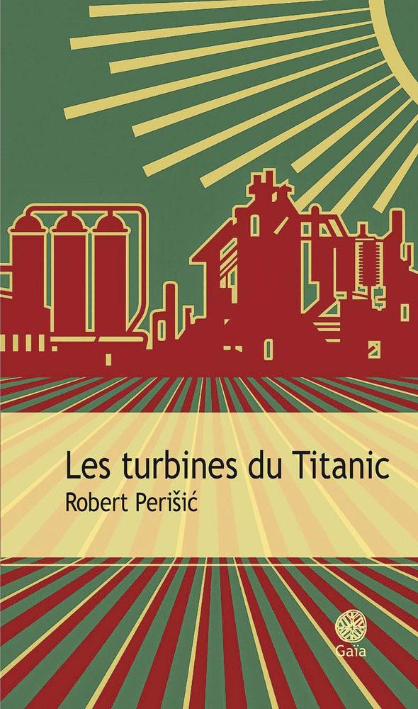 Les Turbines du Titanic 