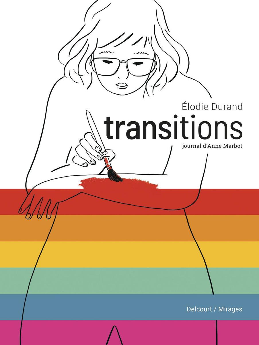 Transitions. Journal d'Anne Marbot 
