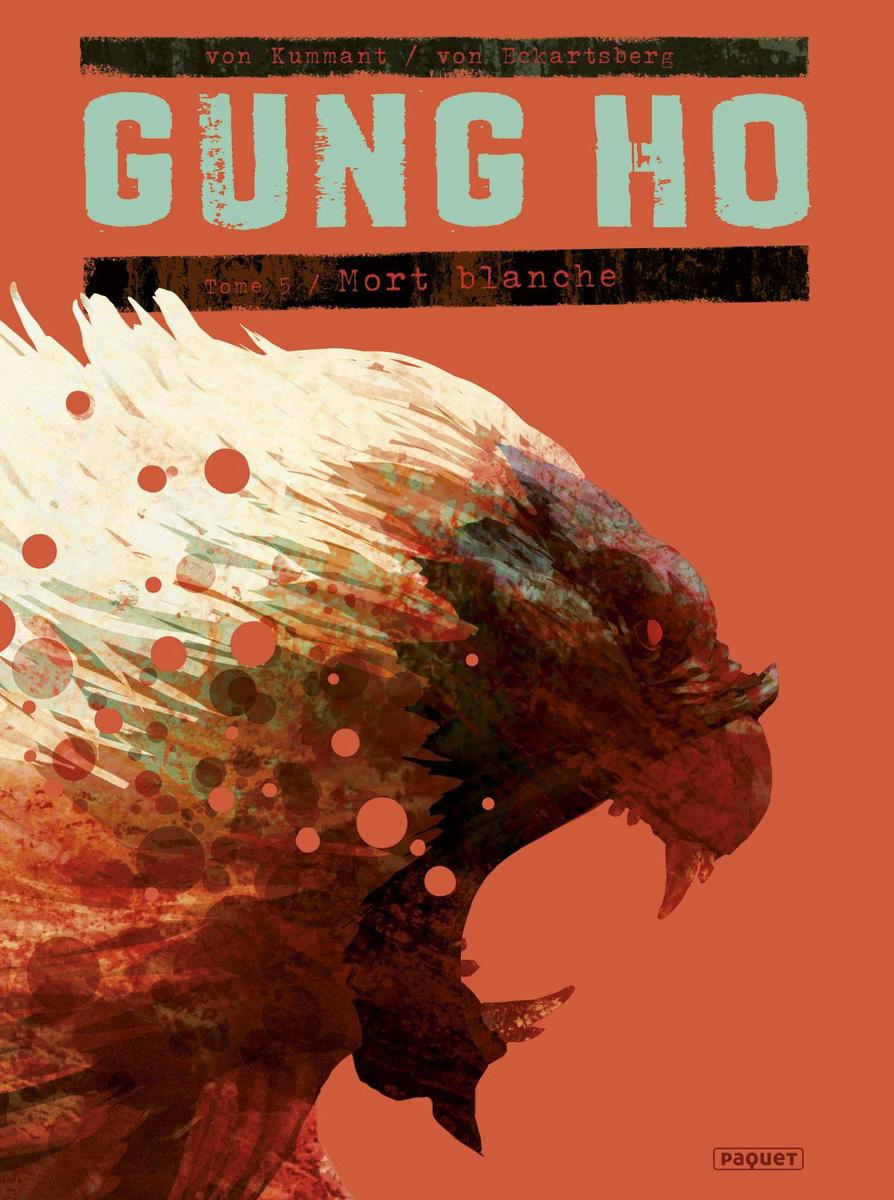Gung Ho t. 5: Mort blanche 