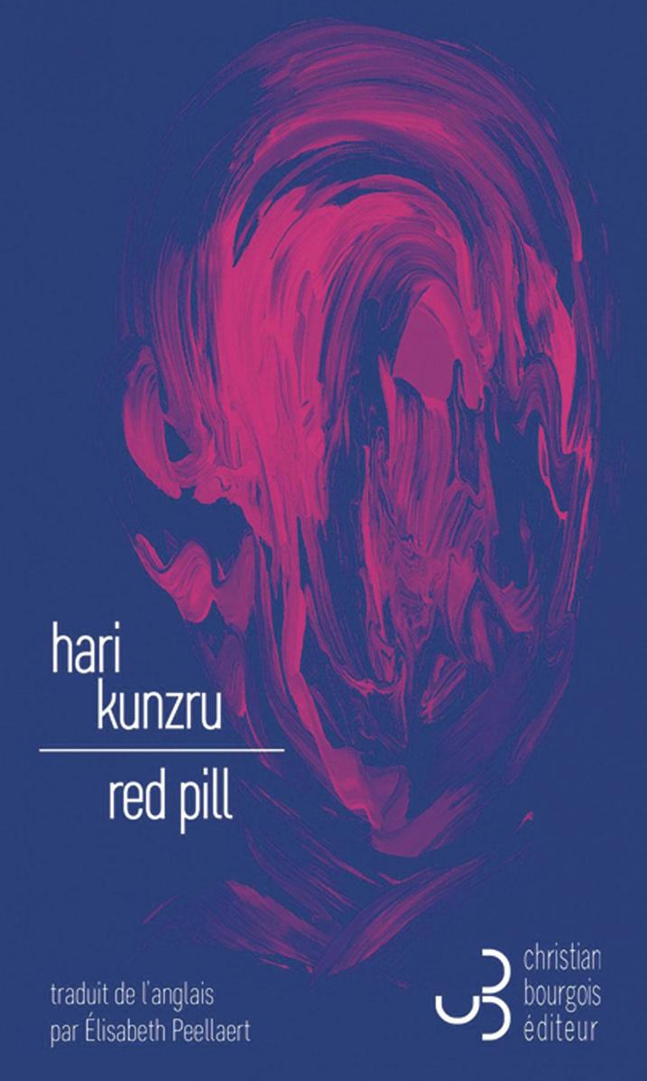 [le livre de la semaine] Red Pill, d'Hari Kunzru: vertige du mal