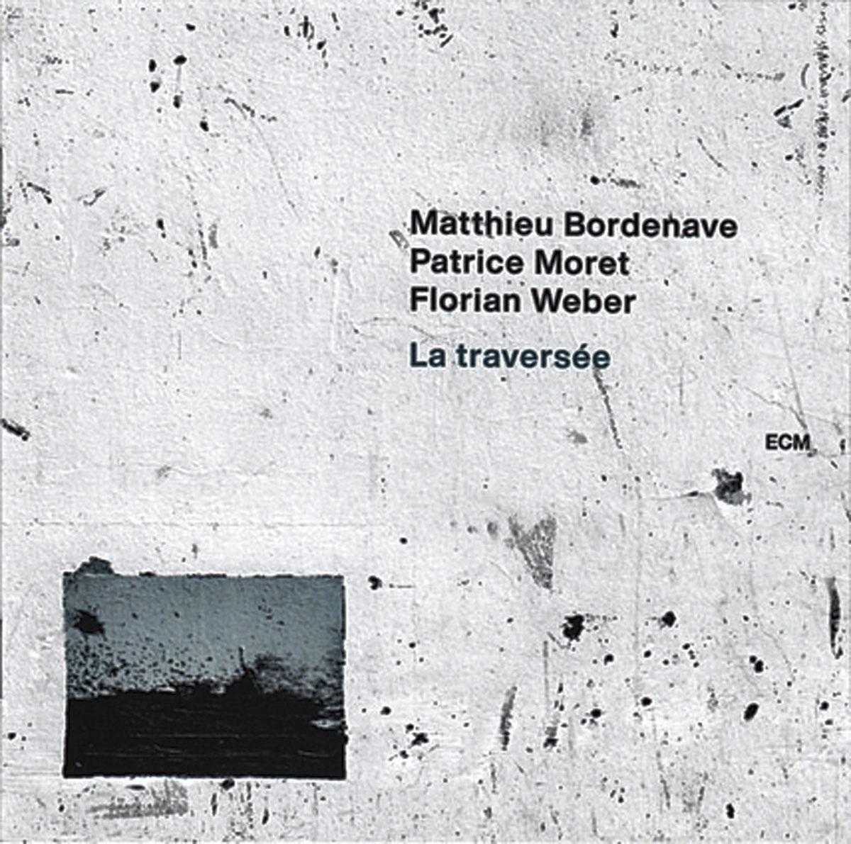 Matthieu Bordenave/ Patrice Moret/ Florian Weber 