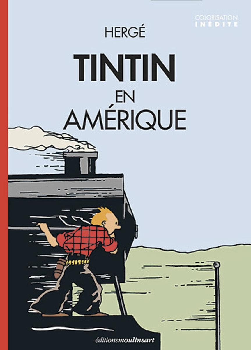 (1) Tintin en Amérique, par Hergé, colorisation inédite, Moulinsart, 124 p.