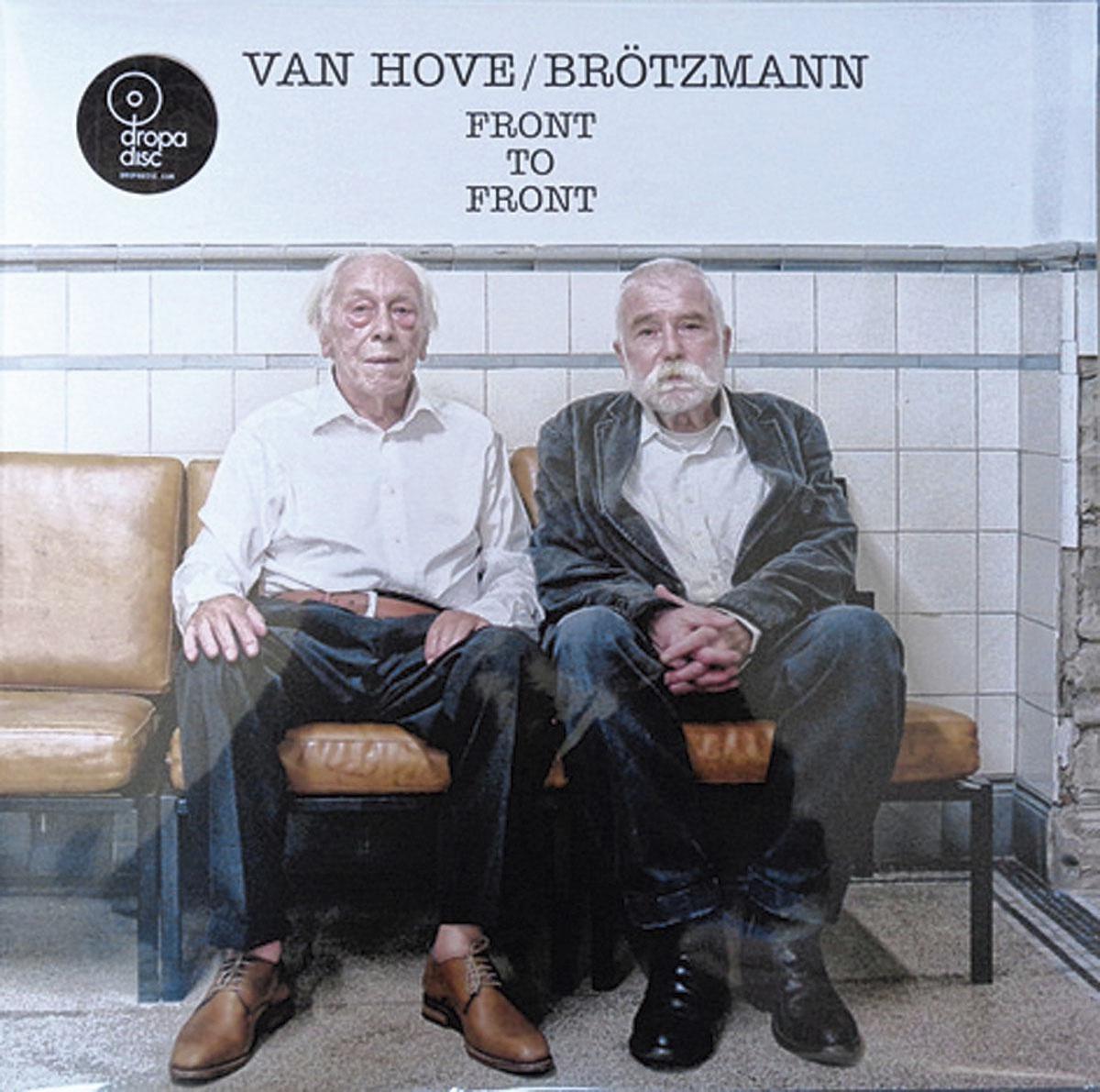 Van Hove/ Brötzmann 