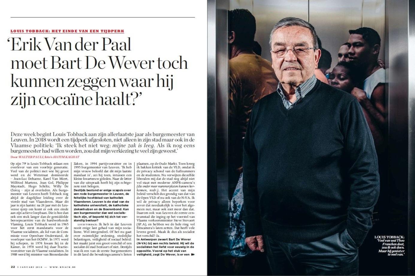 En janvier 2018, dans une interview à Knack, Louis Tobback (sp.a) attaque Bart De Wever et Erik Van der Paal à propos du trafic de cocaïne.