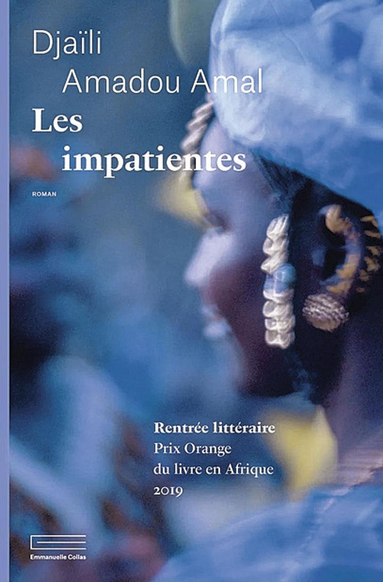 Les Impatientes, par Djaïli Amadou Amal, éd. Emmanuelle Collas, 240 p.