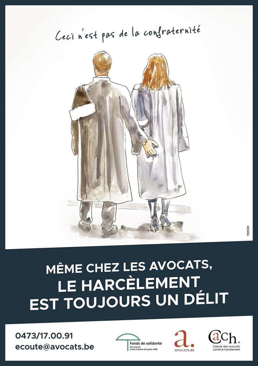 L'ordre des barreaux francophone et germanophone a pris plusieurs initiatives pour dénoncer le harcèlement, dont une campagne d'affichage.