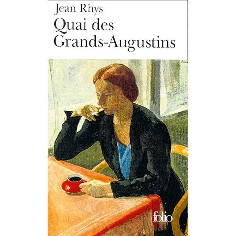 Quai des Grands-Augustins,  par Jean Rhys, traduit de l'anglais par Jacques Tournier, Folio, 224 p.