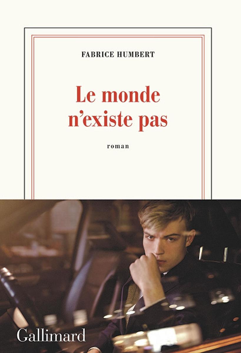 (1) Le monde n'existe pas, par Fabrice Humbert, Gallimard, 256 p.