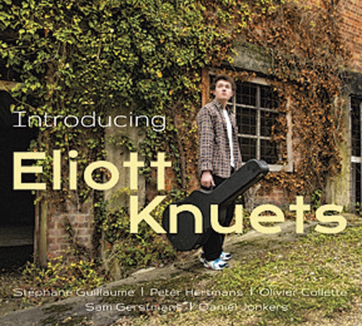 Het album Introducing Eliott Knuets is verkrijgbaar via www.eliottknuets.com