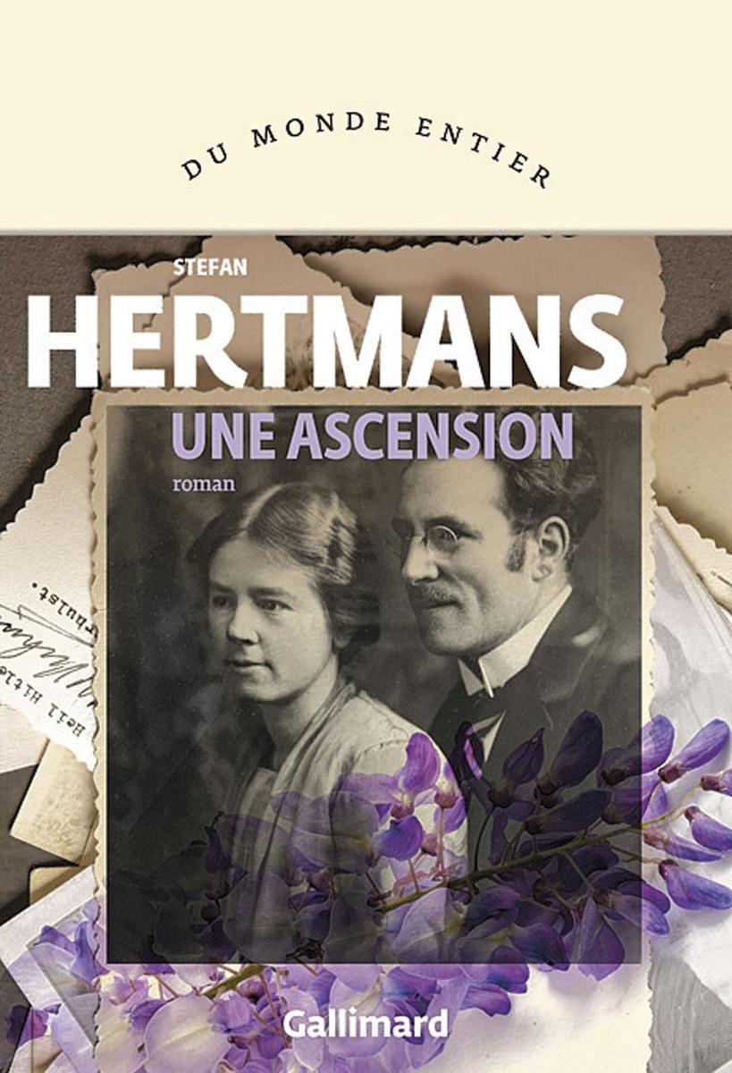 (1) Une ascension, par Stefan Hertmans, éd. Gallimard, 480 p.