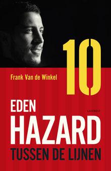 Eden Hazard. Tussen de lijnen