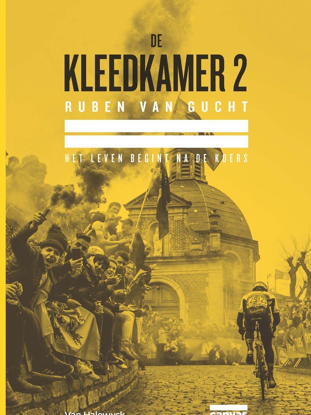 De Kleedkamer 2 / Ruben Van Gucht / ISBN 978-94-6131-980-7 / 22,5 euro