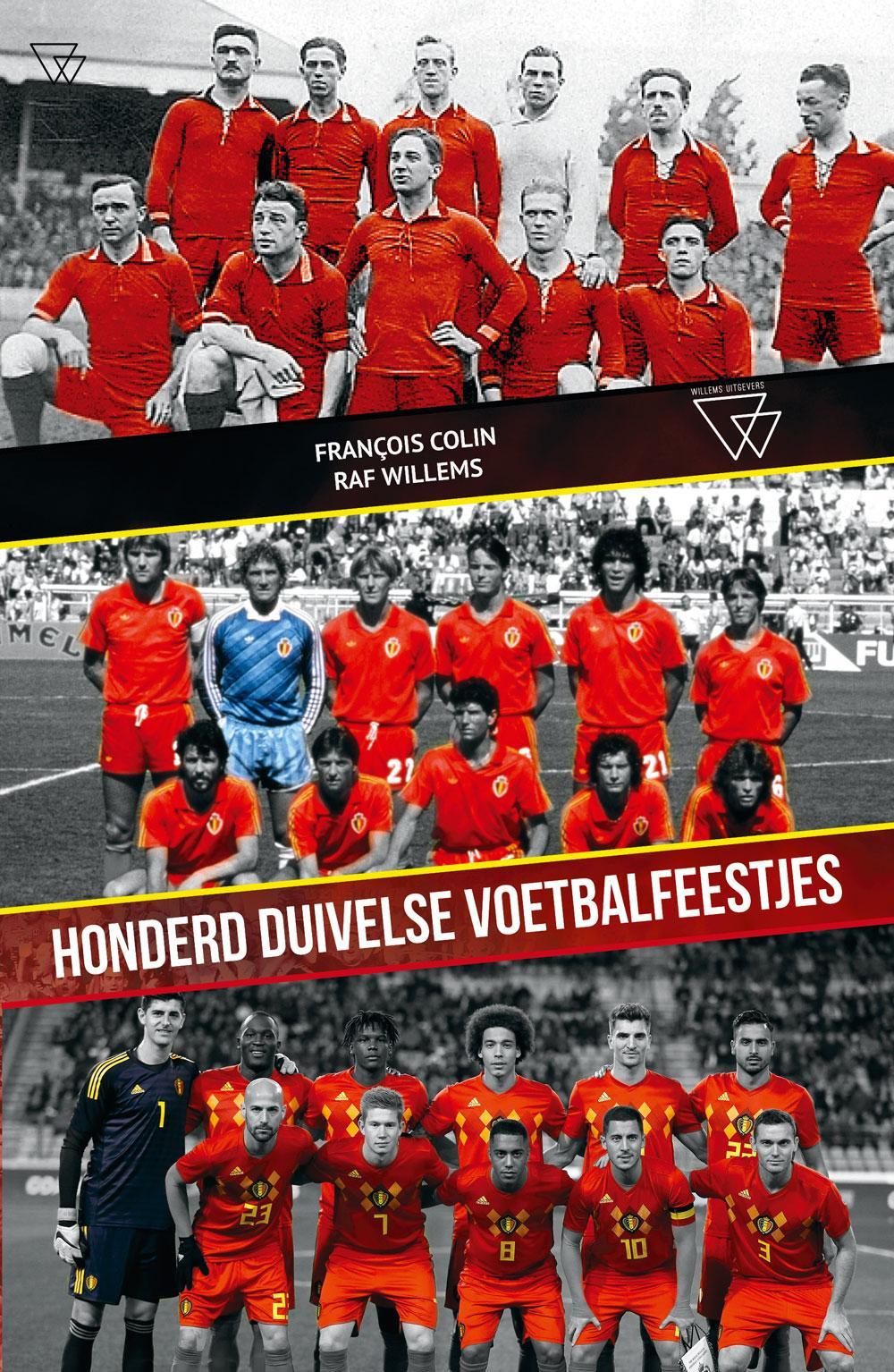 'Honderd duivelse voetbalfeestjes', François Colin & Raf Willems, Uitgeverij 'De witte duivel', 226 p., ?20