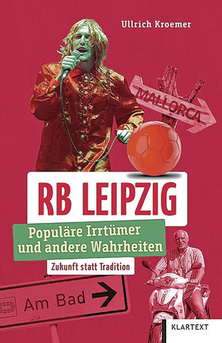 Le livre d'Ullrich Kroemer, RB Leipzig, 