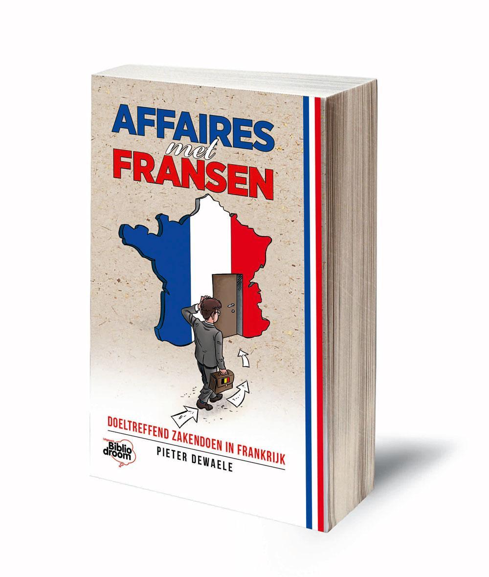 Pieter Dewaele, Affaires met Fransen, Bibliodroom, 2018, 120 blz., 23,95 euro