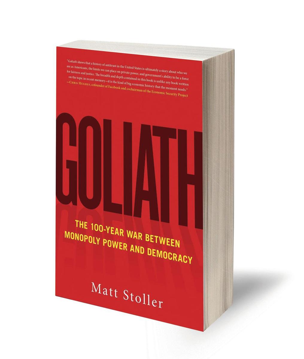 Matt Stoller, Goliath. The 100-Year War Between Monopoly Power and Democracy, Simon & Schuster, 608 blz., 23,26 euro