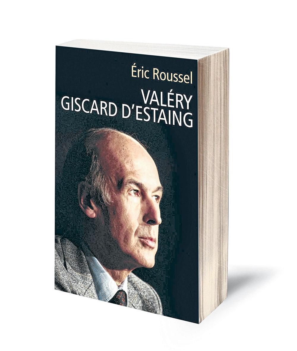 Eric Roussel, Valéry Giscard d'Estaing, Editions de l'Observatoire, 2018, 576 blz., 24,90 euro