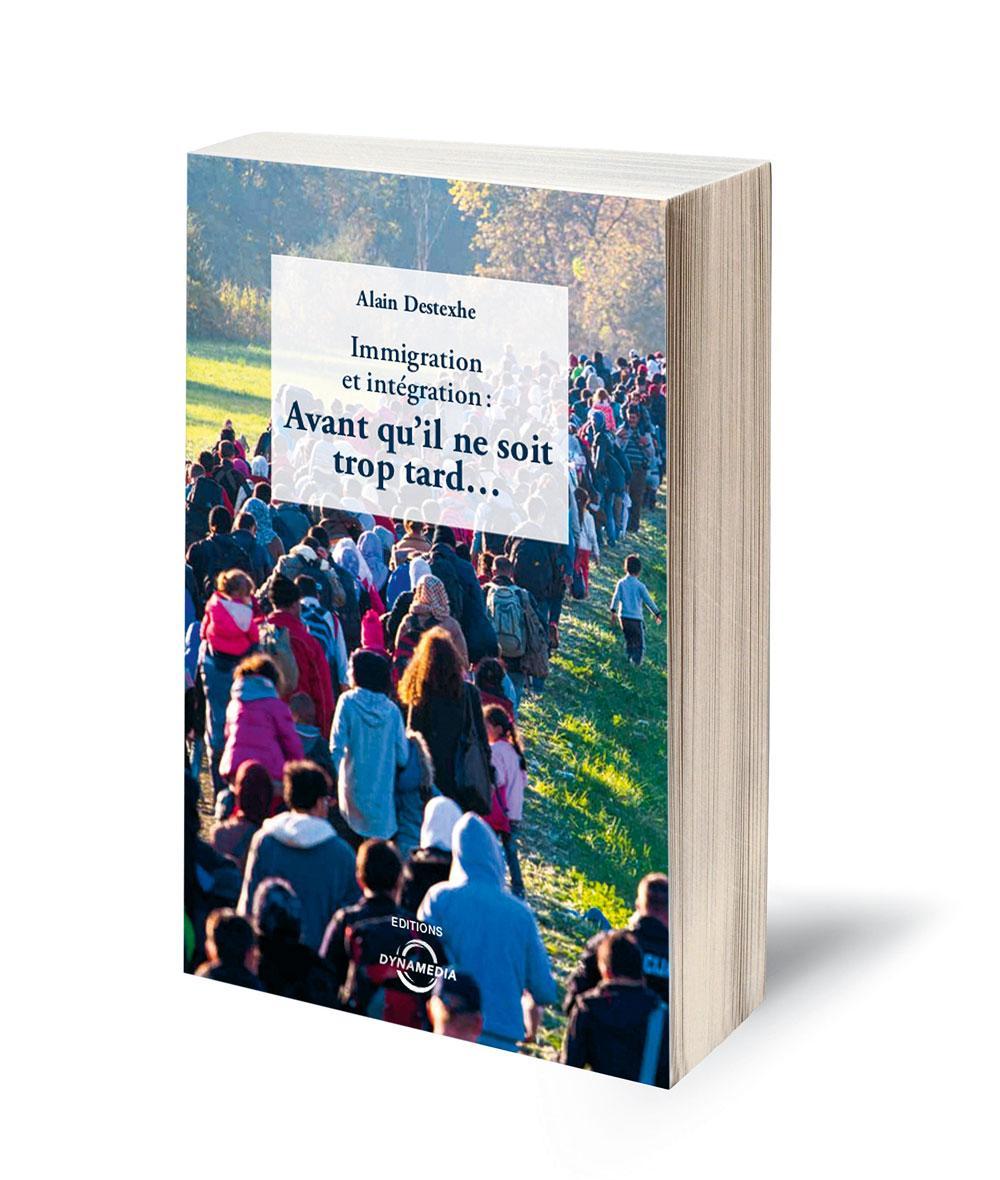 Alain Destexhe, Immigration et intégration: Avant qu'il ne soit trop tard, Brussel, Dynamédia Editions, 2018, 252 blz., 19,90 euro