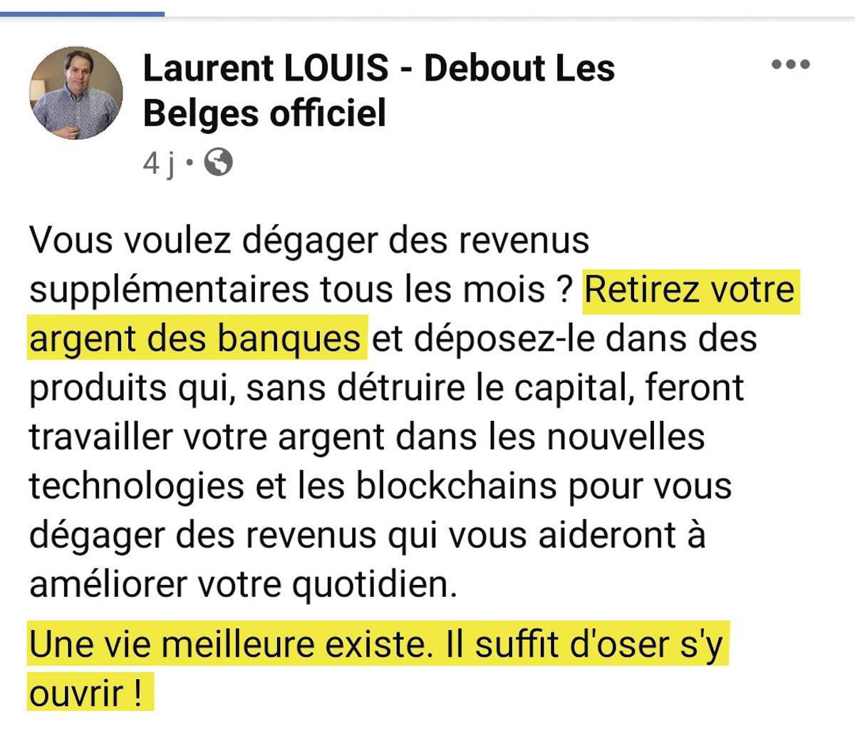 Le 3 décembre 2020, Laurent Louis poste plusieurs messages publics sur sa page Facebook, incitant les investisseurs à placer leur argent dans des 