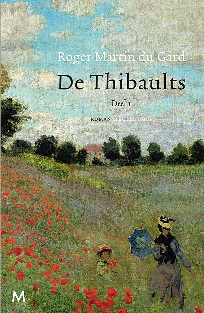 DE THIBAULTS - ROGER MARTIN DU GARD - MEU-LENHOFF - 49,90 EURO - ISBN 9789029087353