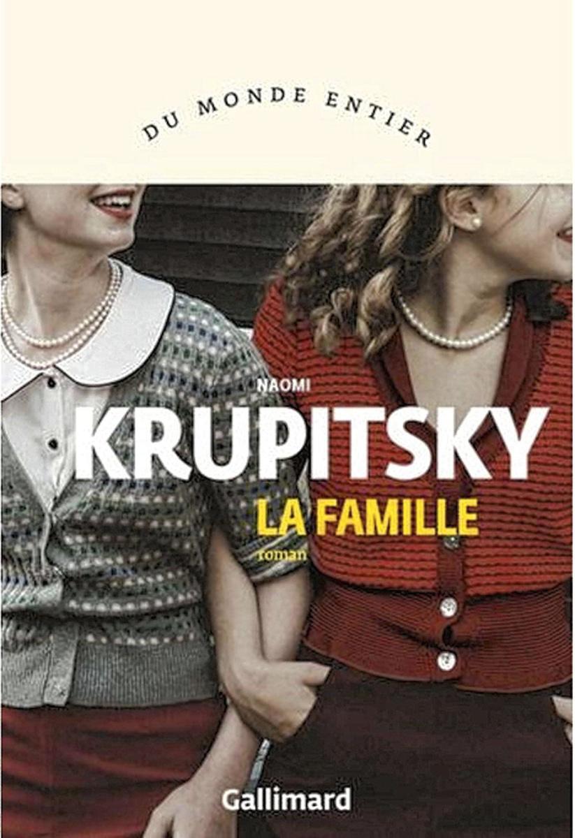 La famille, Naomi Krupitsky, éd. Gallimard